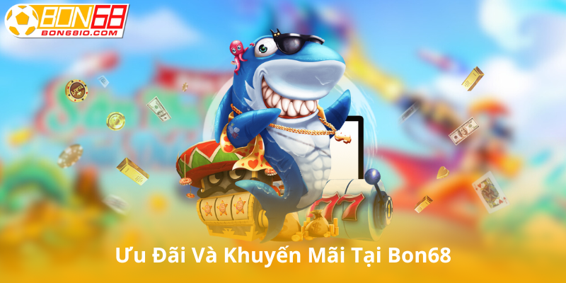 Khuyến mãi và phần thưởng