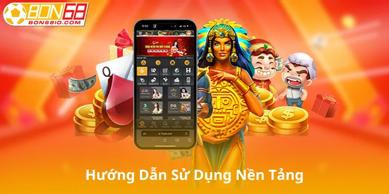 Hướng Dẫn Sử Dụng Nền Tảng Nohu88