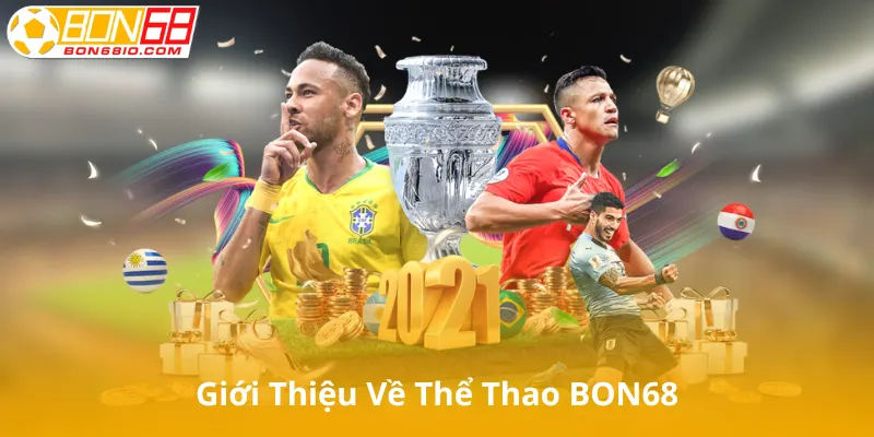 Giới thiệu về Thể Thao BON68