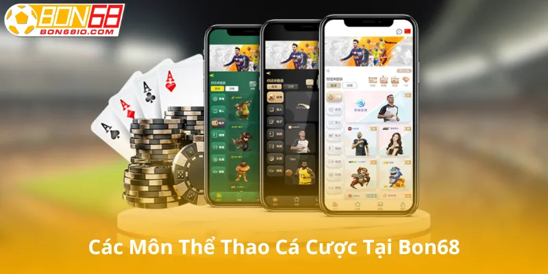 Các Môn Thể Thao Cá Cược tại Bon68