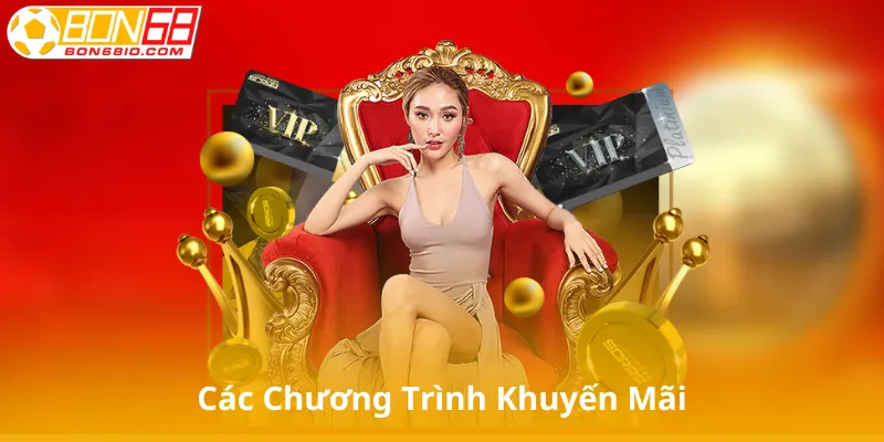 Các Chương Trình Khuyến Mãi Khác Tại Bong68