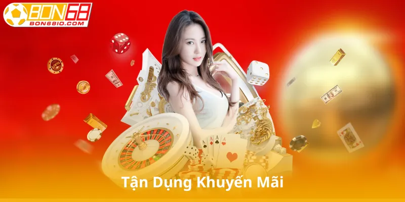 Tận Dụng Khuyến Mãi Để Tăng Cường Trải Nghiệm