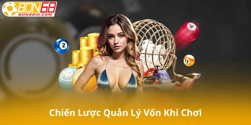 Chiến Lược Quản Lý Vốn Khi Chơi Dàn Đề 64 Số