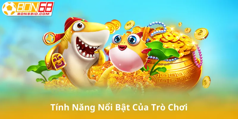 Tính Năng Nổi Bật Của Trò Chơi Bắn Cá Tiểu Tiên Cá