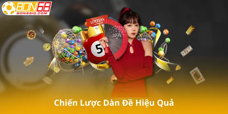 Chiến Lược Dàn Đề Nuôi Khung Hiệu Quả